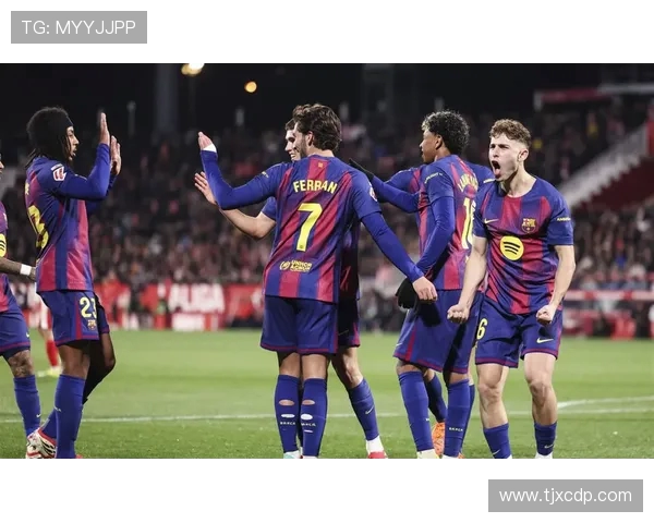 西甲焦点夜赫罗纳迎战巴萨强强对话悬念拉满榜首之争今晚